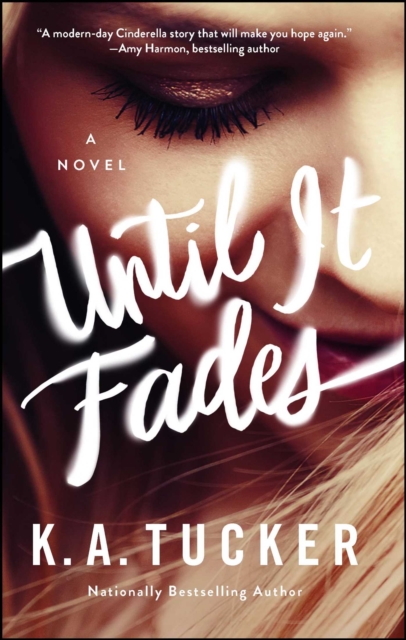 Until It Fades : A Novel, EPUB eBook