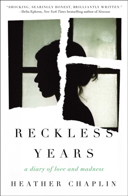 Reckless Years : A Diary of Love and Madness, EPUB eBook