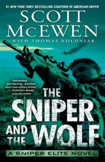 Sniper Elite: Sniper and the Wolf, Paperback Book