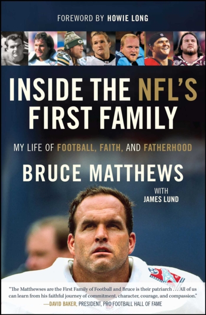 Inside the NFL's First Family : My Life of Football, Faith, and Fatherhood, EPUB eBook