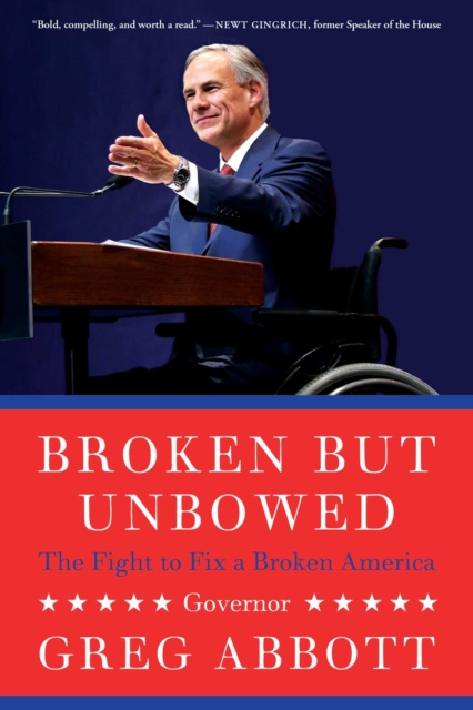 Broken But Unbowed : The Fight to Fix a Broken America, EPUB eBook