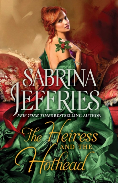 The Heiress and the Hothead, EPUB eBook