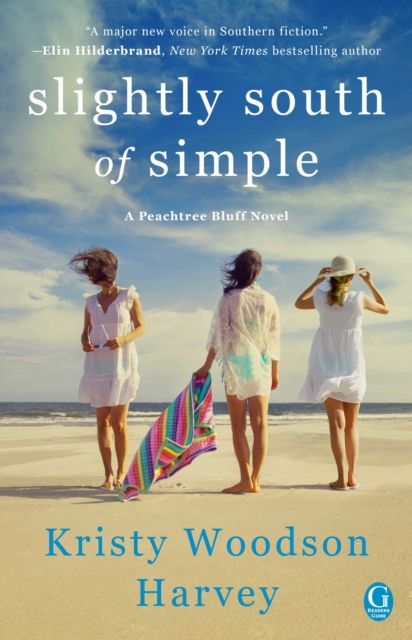 Slightly South of Simple : A Novel, EPUB eBook