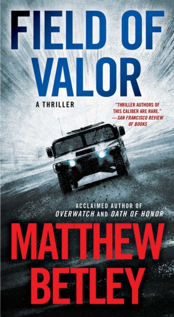 Field of Valor : A Thriller, EPUB eBook