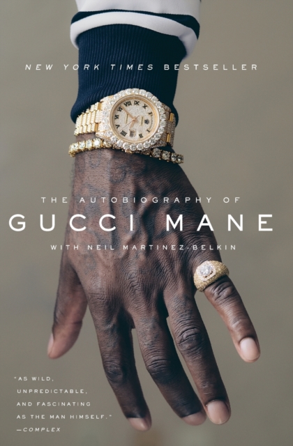 The Autobiography of Gucci Mane, Paperback / softback Book