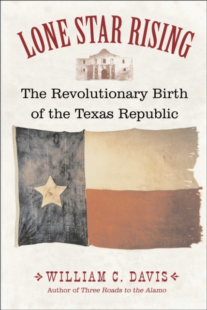 Lone Star Rising, EPUB eBook