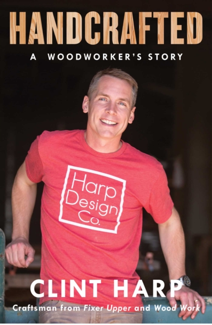 Handcrafted : A Woodworker's Story, EPUB eBook