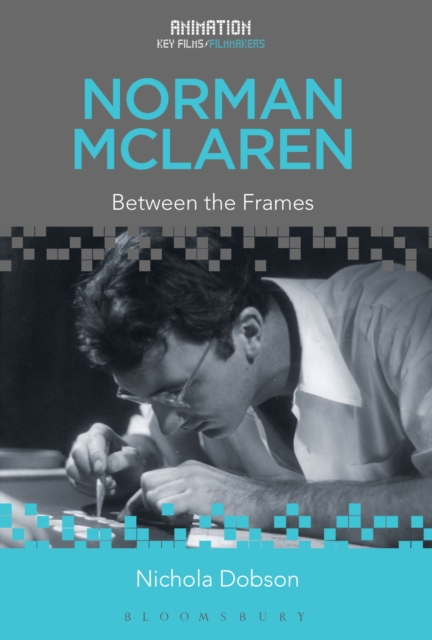 Norman McLaren : Between the Frames, EPUB eBook