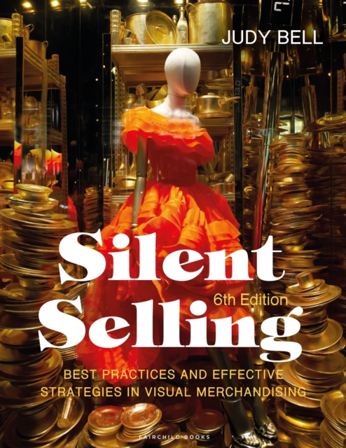 Silent Selling : Best Practices and Effective Strategies in Visual Merchandising - Bundle Book + Studio Access Card, Multiple-component retail product Book