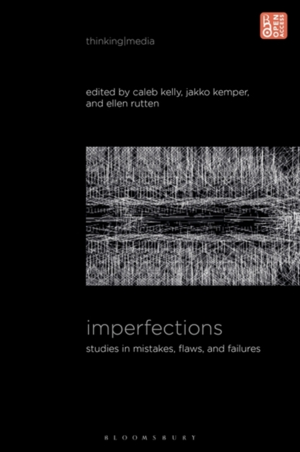 Imperfections : Studies in Mistakes, Flaws, and Failures, Paperback / softback Book