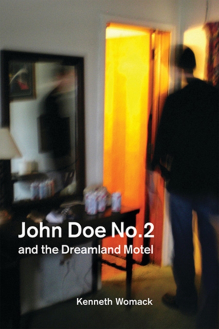 John Doe No. 2 and the Dreamland Motel, PDF eBook