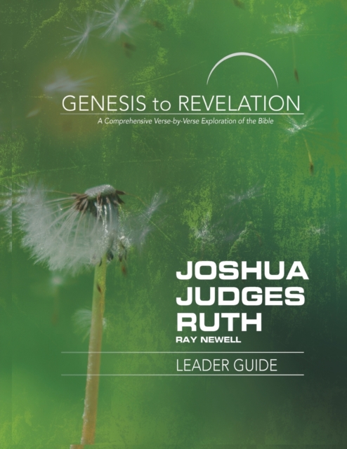 Genesis to Revelation: Joshua, Judges, Ruth Leader Guide, Paperback / softback Book