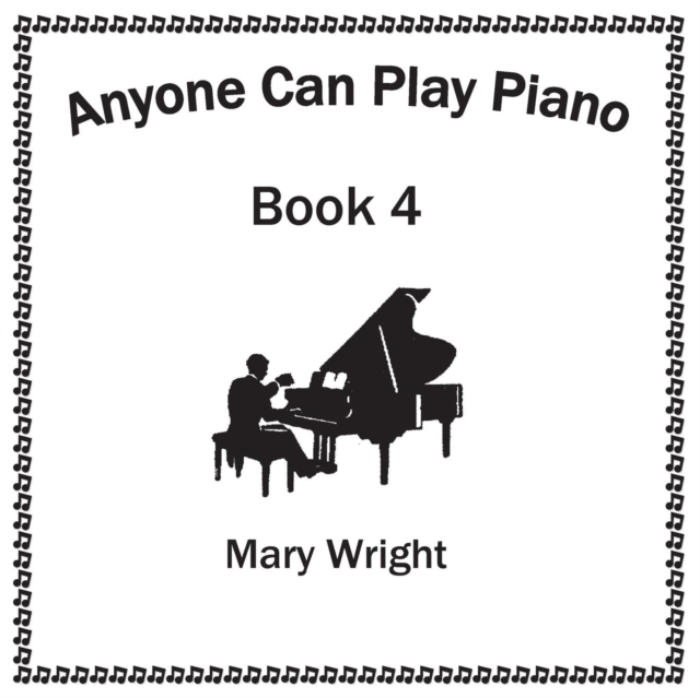 Anyone Can Play Piano : Book Four, Paperback / softback Book