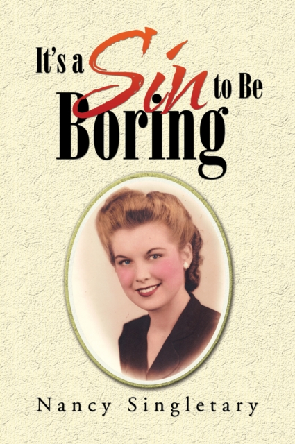 It'S a Sin to Be Boring, EPUB eBook