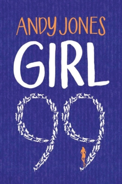 Girl 99, Paperback / softback Book