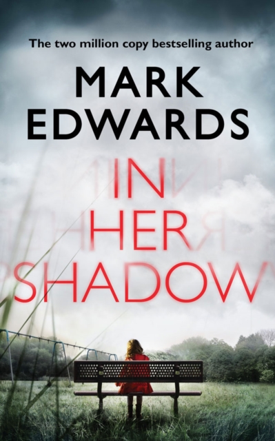 In Her Shadow, Paperback / softback Book