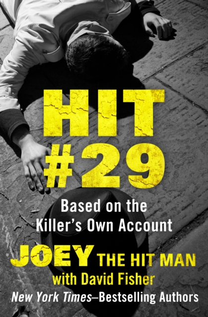 Hit #29 : Based on the Killer's Own Account, EPUB eBook