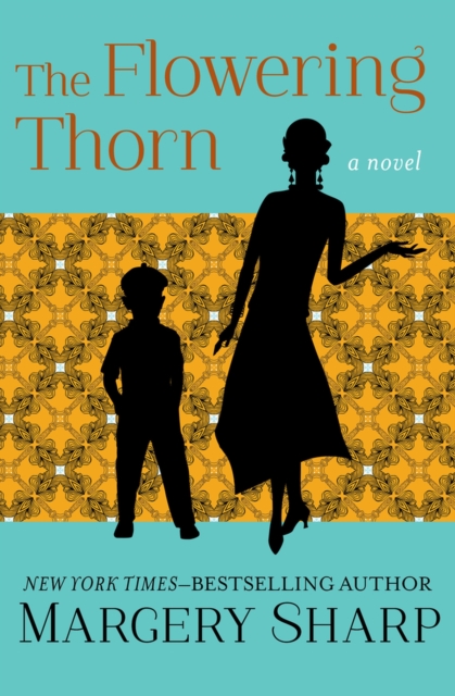 The Flowering Thorn : A Novel, Paperback / softback Book