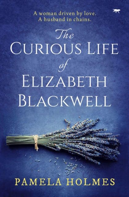 The Curious Life of Elizabeth Blackwell, Paperback / softback Book
