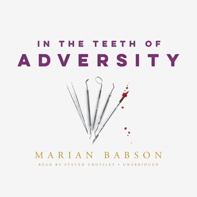 In the Teeth of Adversity, eAudiobook MP3 eaudioBook