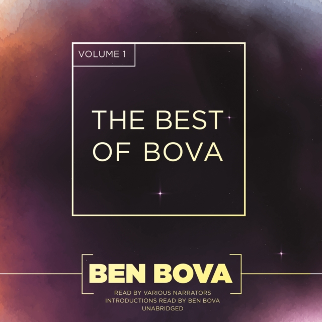 The Best of Bova, Vol. 1, eAudiobook MP3 eaudioBook