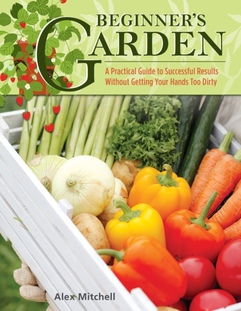 Beginner's Garden, Paperback / softback Book