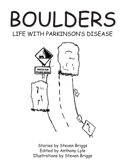 Boulders : Life with Parkinson's Disease, EPUB eBook