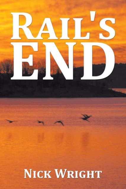 Rail's End, Paperback / softback Book