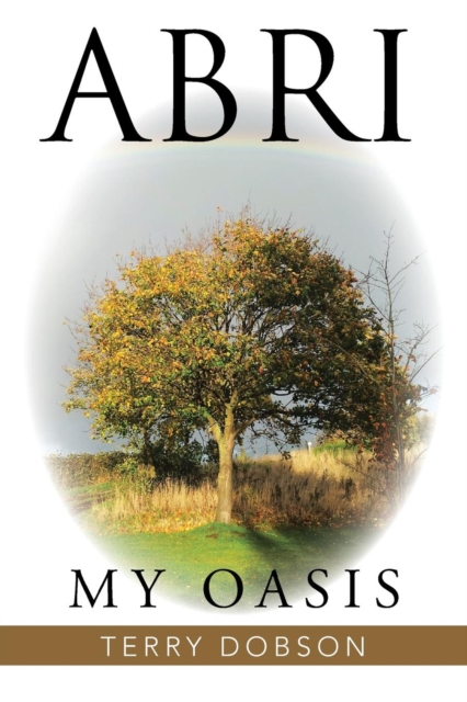 Abri : My Oasis, Paperback / softback Book