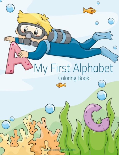 My First Alphabet Coloring Book 1, Paperback / softback Book
