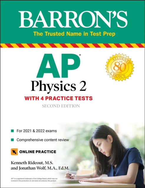 AP Physics 2: 4 Practice Tests + Comprehensive Review + Online Practice, Paperback / softback Book