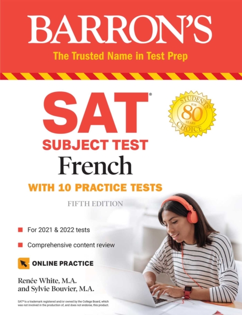 SAT Subject Test French : With 10 Practice Tests, Paperback / softback Book