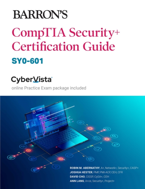 Barron's Comptia Security+ Certification Guide (Sy0-601), Paperback / softback Book