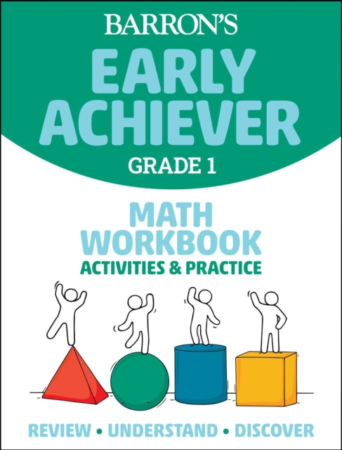 Barron's Early Achiever: Grade 1 Math Workbook Activities & Practice, Paperback / softback Book