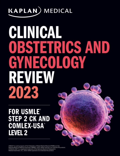 Clinical Obstetrics/Gynecology Review 2023 : For USMLE Step 2 CK and COMLEX-USA Level 2, EPUB eBook