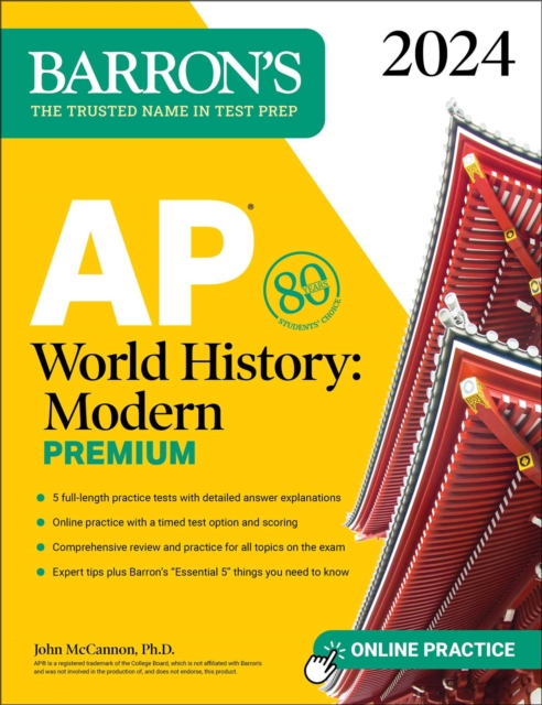 AP World History: Modern Premium, 2024: Comprehensive Review with 5 Practice Tests + an Online Timed Test Option, EPUB eBook