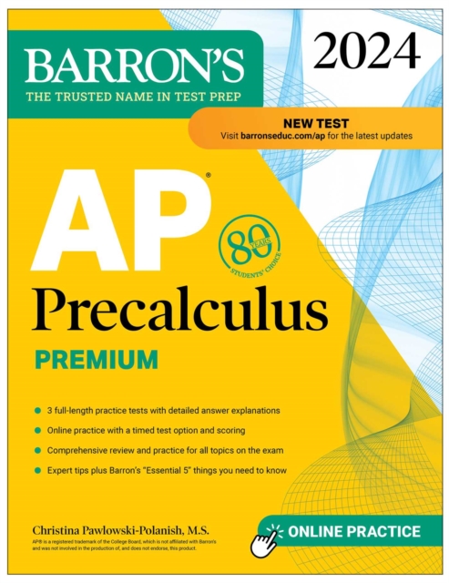 AP Precalculus Premium, 2024: 3 Practice Tests + Comprehensive Review + Online Practice, EPUB eBook