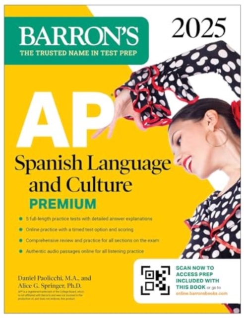 AP Spanish Language and Culture Premium, 2025: 5 Practice Tests + Comprehensive Review + Online Practice, Paperback / softback Book