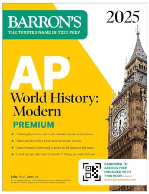 AP World History: Modern Premium, 2025: 5 Practice Tests + Comprehensive Review + Online Practice, Paperback / softback Book