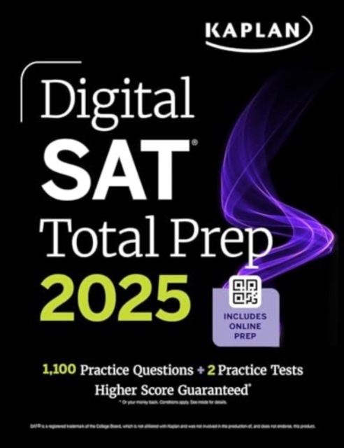 Digital SAT Total Prep 2025 with 2 Full Length Practice Tests, 1,000+ Practice Questions, and End of Chapter Quizzes, Paperback / softback Book