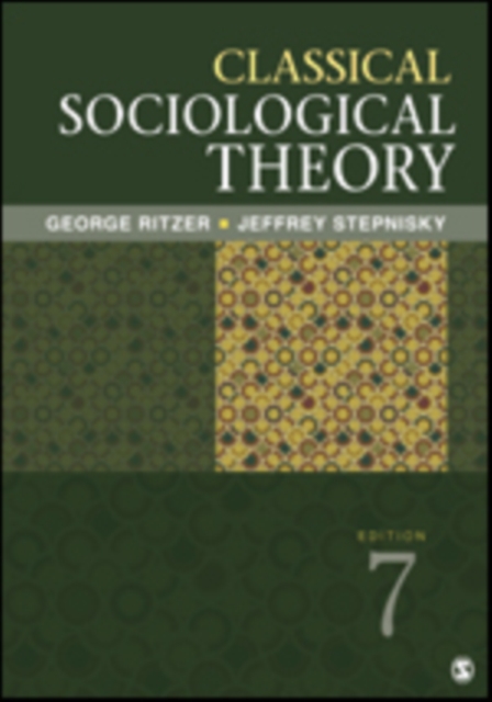 Classical Sociological Theory, Paperback / softback Book