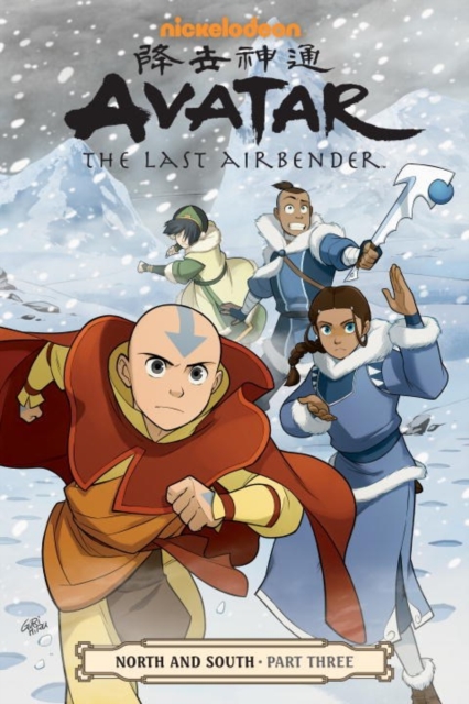 Avatar: The Last Airbender - North And South Part Three, Paperback / softback Book