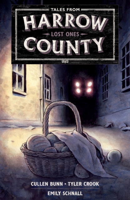 Tales From Harrow County Volume 3: Lost Ones, Paperback / softback Book