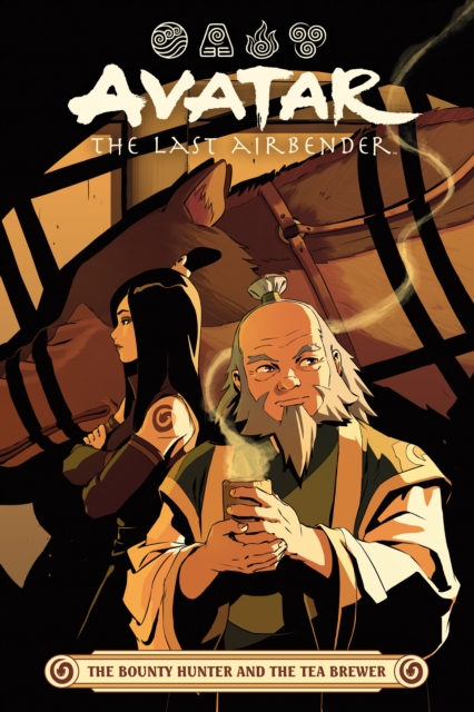 Avatar: The Last Airbender -- The Bounty Hunter And The Tea Brewer, Paperback / softback Book
