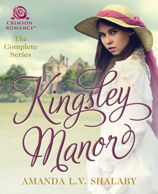 Kingsley Manor : The Complete Series, EPUB eBook