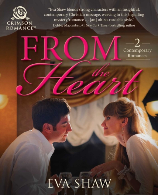 From the Heart : 2 Romantic Comedies, EPUB eBook