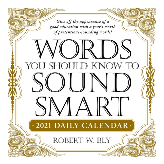 Words You Should Know to Sound Smart 2021 Daily Calendar, Calendar Book