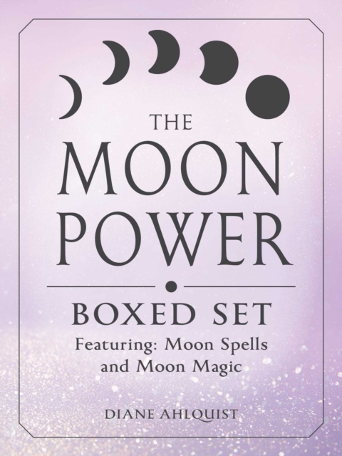 The Moon Power Boxed Set : Featuring: Moon Spells and Moon Magic, EPUB eBook