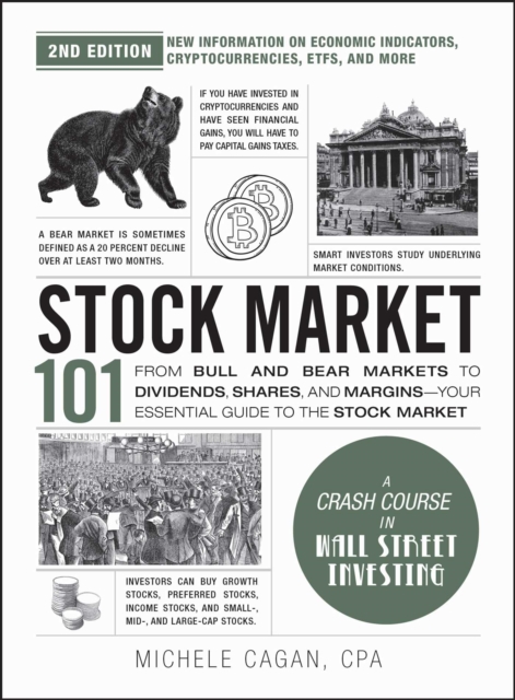 Stock Market 101, 2nd Edition : From Bull and Bear Markets to Dividends, Shares, and Margins—Your Essential Guide to the Stock Market, EPUB eBook