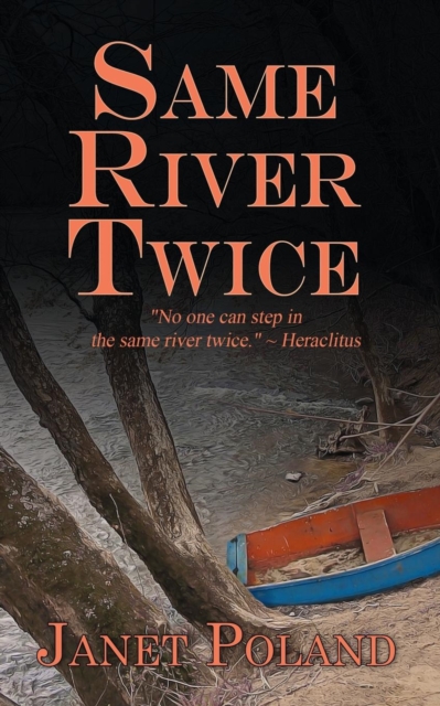 Same River Twice, Paperback / softback Book